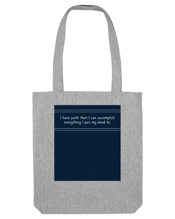 i have faith that i can accomplish everything2 Heather Grey