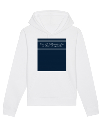 i have faith that i can accomplish everything2 White