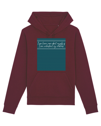 ii can learn more about myself if i can understand my emotions Burgundy