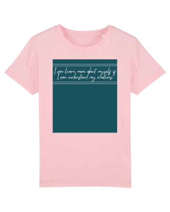 ii can learn more about myself if i can understand my emotions Cotton Pink
