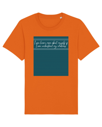 ii can learn more about myself if i can understand my emotions Bright Orange