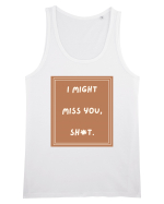 i might miss you shit4 Maiou Bărbat Runs