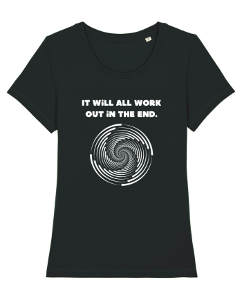 it will all work out in the end4 Black