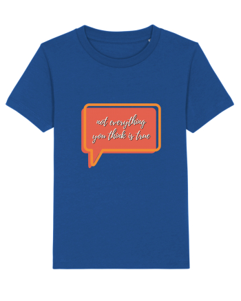 not everything you think is true2 Majorelle Blue