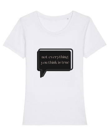 not everything you think is true3 White