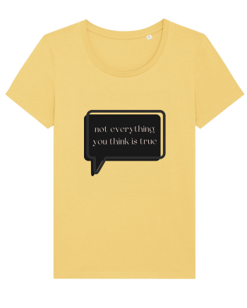 not everything you think is true3 Jojoba