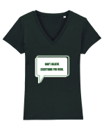 don t believe everything you hear3 Tricou mânecă scurtă guler V Damă Evoker