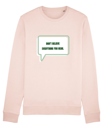 don t believe everything you hear3 Candy Pink