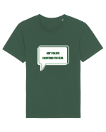 don t believe everything you hear3 Tricou mânecă scurtă Unisex Rocker