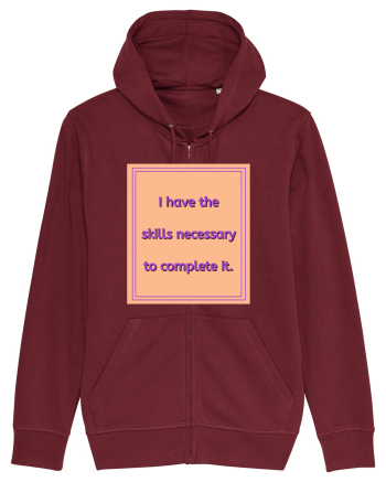 i have the skills necessary to complete it3 Burgundy