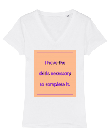 i have the skills necessary to complete it3 White