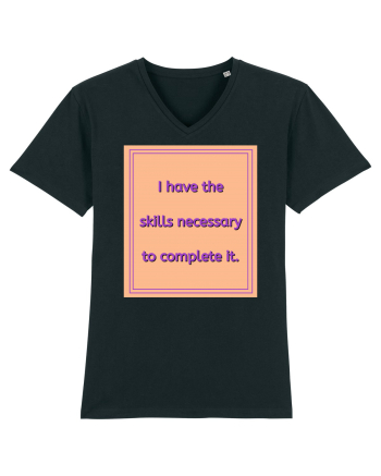 i have the skills necessary to complete it3 Black