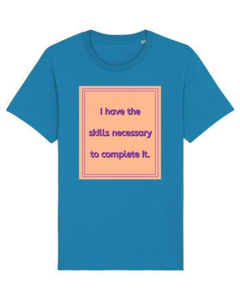i have the skills necessary to complete it3 Azur