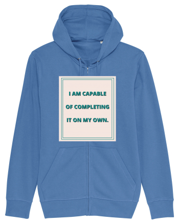 i am capable of completing it on my  own6 Bright Blue