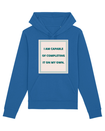 i am capable of completing it on my  own6 Royal Blue