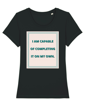 i am capable of completing it on my  own6 Black