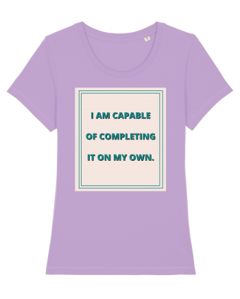i am capable of completing it on my  own6 Lavender Dawn