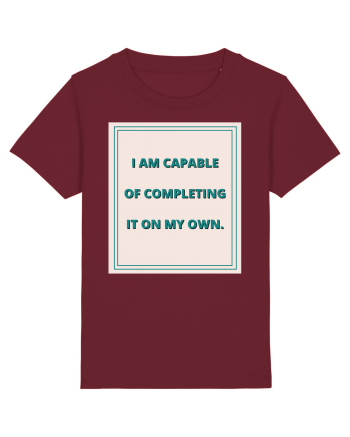 i am capable of completing it on my  own6 Burgundy