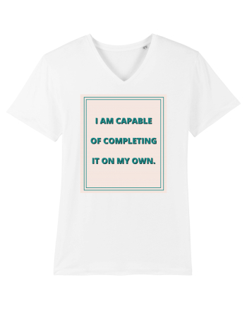i am capable of completing it on my  own6 White