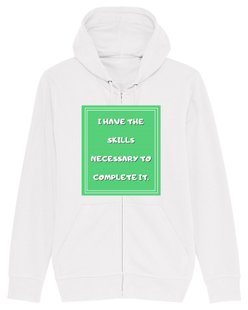 i have the skills necessary to complete it4 White