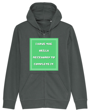 i have the skills necessary to complete it4 Anthracite