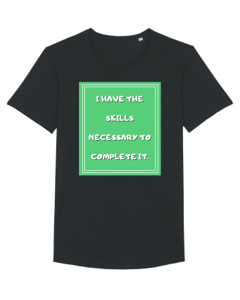 i have the skills necessary to complete it4 Black
