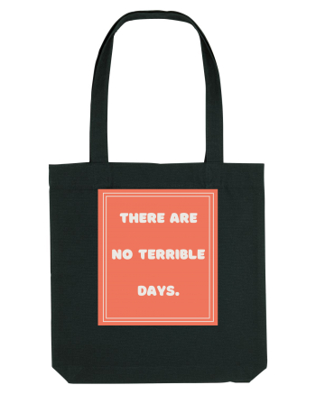 there are no terrible days7 Black