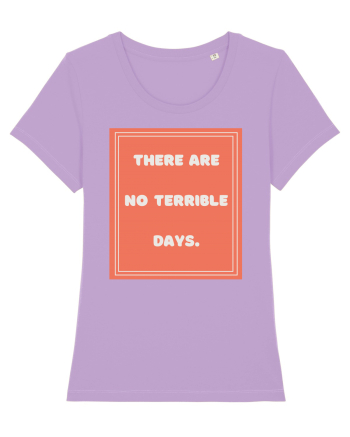 there are no terrible days7 Lavender Dawn