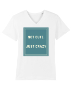 not cute just crazy6 Tricou mânecă scurtă guler V Bărbat Presenter
