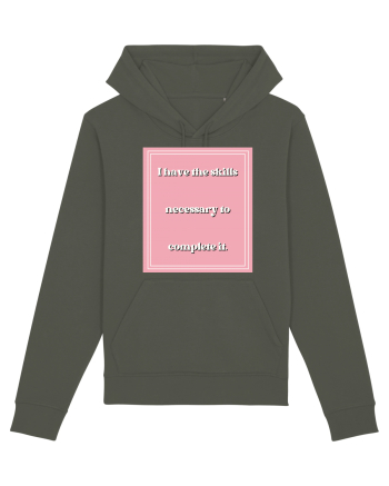 i have the skills necessary to complete it5 Khaki
