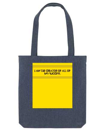 i am the creator of all my success3 Midnight Blue