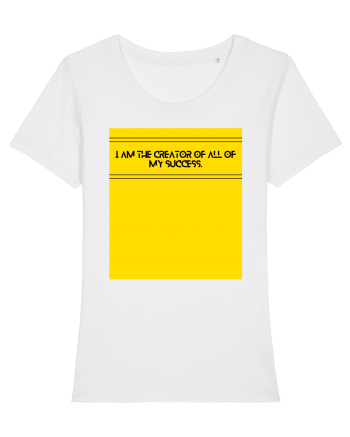 i am the creator of all my success3 White