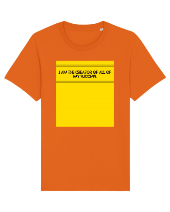 i am the creator of all my success3 Bright Orange