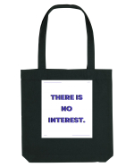 there is no interest3 Sacoșă textilă