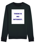 there is no interest3 Bluză mânecă lungă Unisex Rise