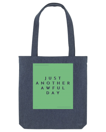 just another awful day7 Midnight Blue