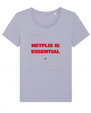 netflix is essential3 Lavender