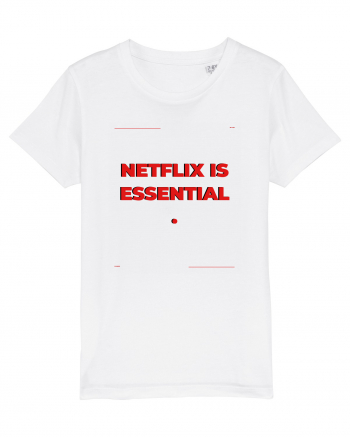 netflix is essential3 White