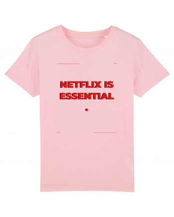 netflix is essential3 Cotton Pink