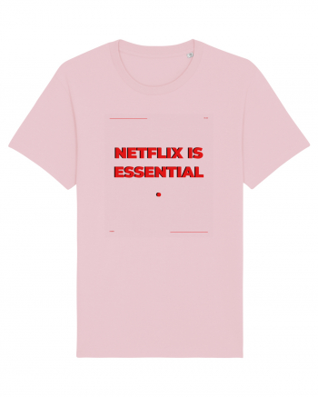 netflix is essential3 Cotton Pink