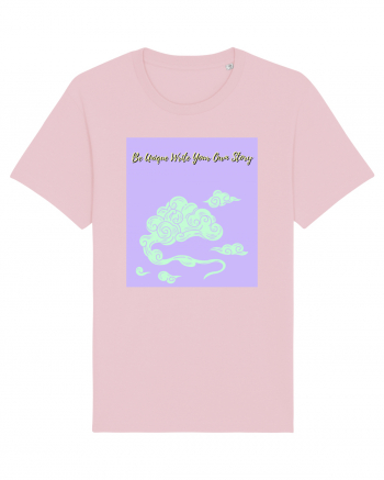 be unique write your own story4 Cotton Pink