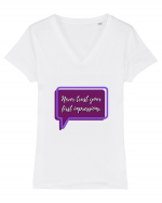 never trust your first impressions3 Tricou mânecă scurtă guler V Damă Evoker