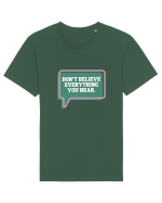 don t believe everything you hear4 Tricou mânecă scurtă Unisex Rocker