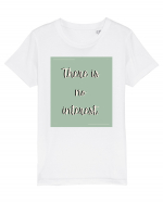 there is no interest4 Tricou mânecă scurtă  Copii Mini Creator