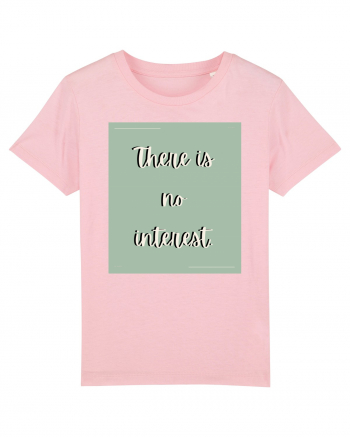 there is no interest4 Cotton Pink