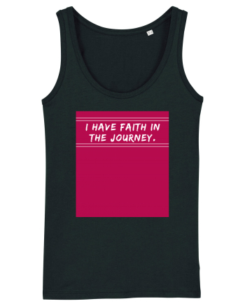 i have faith in the journey2 Black