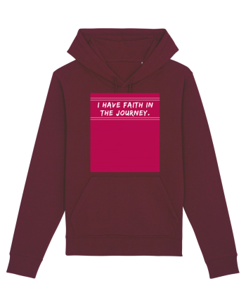 i have faith in the journey2 Burgundy