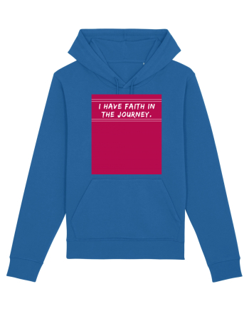 i have faith in the journey2 Royal Blue