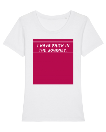 i have faith in the journey2 White