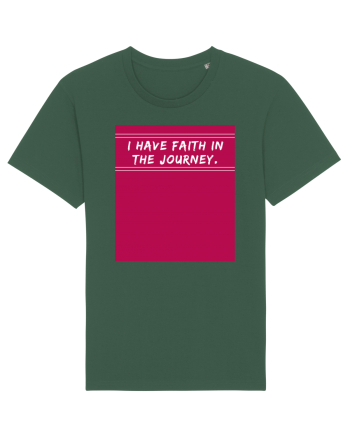 i have faith in the journey2 Bottle Green